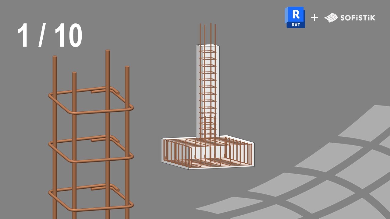 Revit + SOFiSTiK Armatures 1/10 - Principes de modélisation
